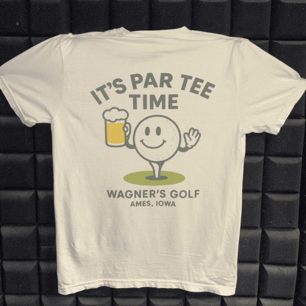 Wagner's Golf Script "Its Par TEE Time" T-Shirts - Image 4